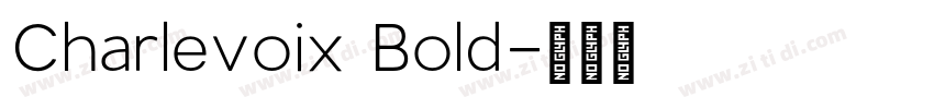 Charlevoix Bold字体转换